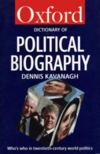 Dennis Kavanagh — Oxford dictionary of Political Biography