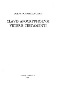Jean-Claude Haelewyck — Clavis apocryphorum Veteris Testamenti