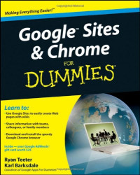 Ryan Teeter, Karl Barksdale — Google Sites, Chrome For Dummies