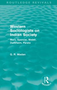 G. R. Madan — Western Sociologists on Indian Society
