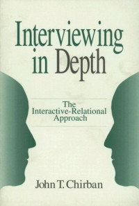 Dr. John T. Chirban — Interviewing in Depth: The Interactive-Relational Approach