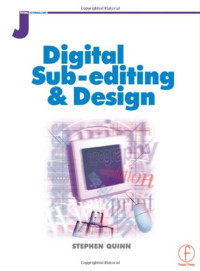 Stephen Quinn — Digital Sub-Editing and Design (Focal Journalism)