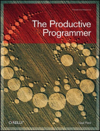 Neal Ford — The productive programmer
