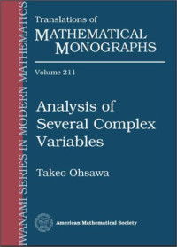 Takeo Ohsawa — Analysis of Several Complex Variables