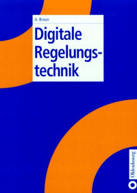 Anton Braun — Digitale Regelungstechnik
