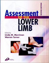 Linda M. Merriman, Warren Turner — Assessment of the Lower Limb, Second Edition