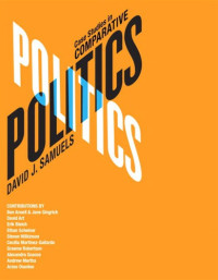 Ansell, Ben;Gingrich, Jane;Samuels, David — Case studies in comparative politics
