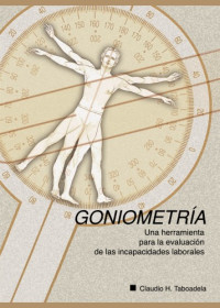 Cynthia C. Norkin, D. Joyce White — Goniometría: evaluación de la movilidad articular