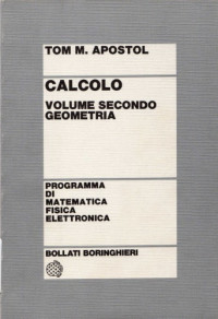Tom Apostol — Calcolo - Geometria