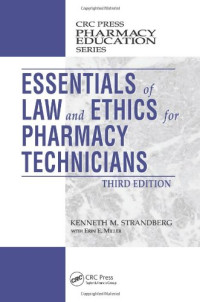 Kenneth M. Strandberg — Essentials of Law and Ethics for Pharmacy Technicians, Third Edition
