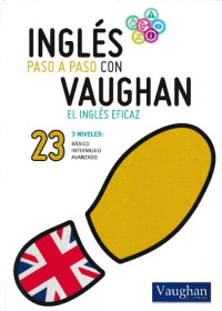 Richard Vaughan — Inglés paso a paso (23)