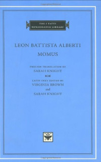Leon Battista Alberti — Momus (I Tatti Renaissance Library)