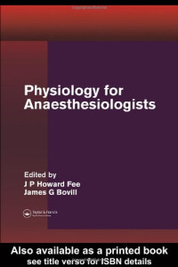 J.P. Howard Fee, James G. Bovill — Physiology for Anaesthesiologists