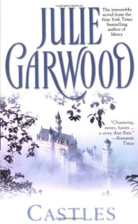 Julie Garwood — Castles