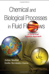 Zoltan Neufeld — Chemical and Biological Processes in Fluid Flows: A Dynamical Systems Approach