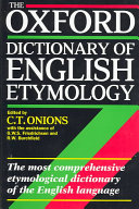 C. T. Onions — The Oxford Dictionary of English Etymology