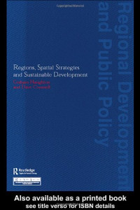 David Counsell — Regions, Spatial Strategies and Sustainable Development (Regional Development and Public Policy.)