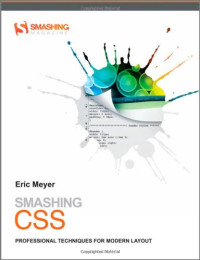 Eric Meyer — Smashing CSS: Professional Techniques for Modern Layout
