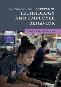 Richard N. Landers — The Cambridge Handbook Of Technology And Employee Behavior