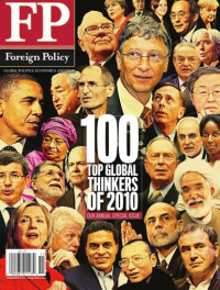 Foreign Policy Magazine — FP Foreign Policy Annual Special Issue: The FP Top 100 Global Thinkers