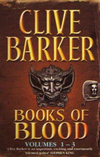Clive Barker — Books of Blood
