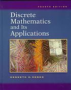 Kenneth H. Rosen — Discrete Mathematics and Its Applications