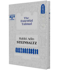 Rabbi Adin Steinsaltz — The essential Talmud: an introduction