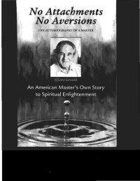 Lester Levenson, Lawrence Crane, Frank Lester, Sedona Method, Hale Dwoskin, Larry Crane — Lester Levenson Sedona Method Release Method PDF Collection - No Attachments No Aversions , Eternal Verities, Keys to Ultimate Freedom , Happiness is Free Books 1,2,3,4,5 COMPLETE.