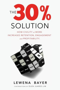 Lewena Bayer — The 30% Solution