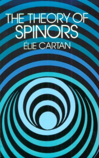 Elie Cartan — The Theory of Spinors