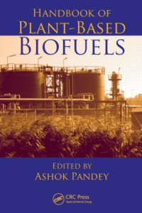 Ashok Pandey — Handbook of Plant-Based Biofuels