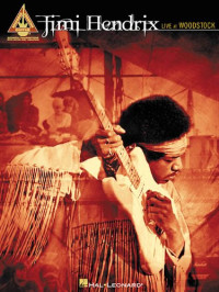 Jimi Hendrix — Jimi Hendrix - Live at Woodstock