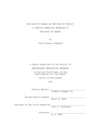 Jerry Eugene Shepherd — The Book Of Psalms As The Book Of Christ (Ph.D. Thesis)