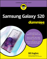 Bill Hughes — Samsung Galaxy S20 for Dummies