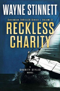 Wayne Stinnett [Stinnett, Wayne] — Reckless Charity