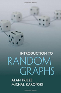 Alan Frieze, Michał Karoński — Introduction to Random Graphs