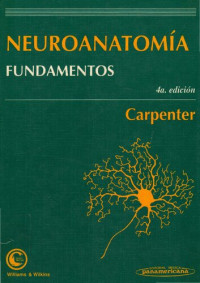 Carpenter — Fundamentos de Neuroanatomía