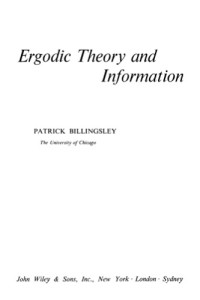Patrick Billingsley — Ergodic theory and information