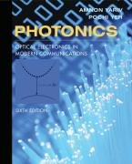 Amnon Yariv, Pochi Yeh — Photonics: optical electronics in modern communications