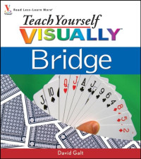 David Galt — Teach Yourself VISUALLY Bridge