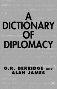Geoff Berridge, Alan James, Brian, Sir Barder — Dictionary of diplomacy