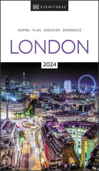 DK Eyewitness — DK Eyewitness London (Travel Guide)