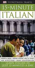 DK Publishing — 15-minute Italian : learn Italian in just 15 minutes a day