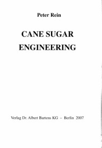 Rein, Peter — Cane sugar engineering