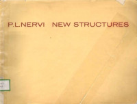 Pier Luigi Nervi — New Structures