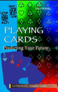 Hali Morag — Playing Cards: Predicting the Future
