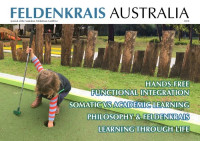 Shona Lee (Editor) — Feldenkrais Australia Journal #10 Learning
