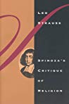 Leo Strauss; Elsa M. Sinclair — Spinoza’s Critique of Religion