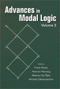 Frank Wolter, Heinrich Wansing, Maarten De Rijke, Michael Zakharyaschev — Advances in modal logic