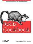 Tiago Macedo; Fred Oliveira — Redis Cookbook [practical techniques for fast data manipulation]